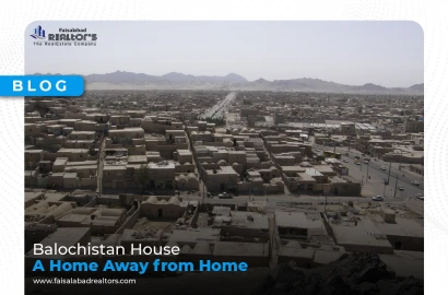Balochistan House – A Home Away from Home