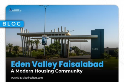 Eden Valley Faisalabad – A Modern Housing Community