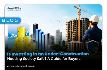 Is Investing in an Under-Construction Housing Society Safe? A Guide for Buyers