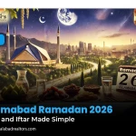 Islamabad Ramadan 2026: Sehri and Iftar Made Simple