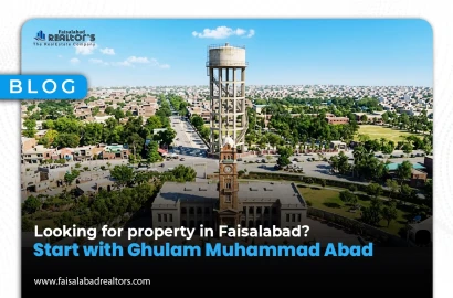 Looking for property in Faisalabad? Start with Ghulam Muhammad Abad