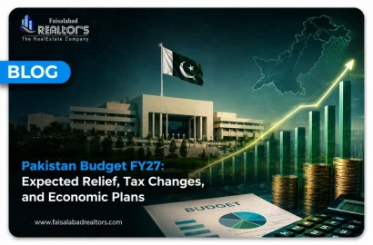 Pakistan Budget FY27: Expected Relief, Tax Changes, and Economic Plans