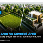Plot Area Vs Covered Area: What Every Buyer in Faisalabad Should Know