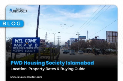 PWD Housing Society Islamabad: Location, Property Rates & Buying Guide