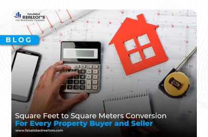 Square Feet to Square Meters Conversion: For Every Property Buyer and Seller