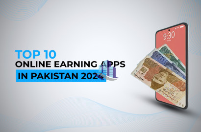 Top 10 Online Earning Apps in Pakistan 2024