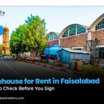 Warehouse for Rent in Faisalabad: What to Check Before You Sign